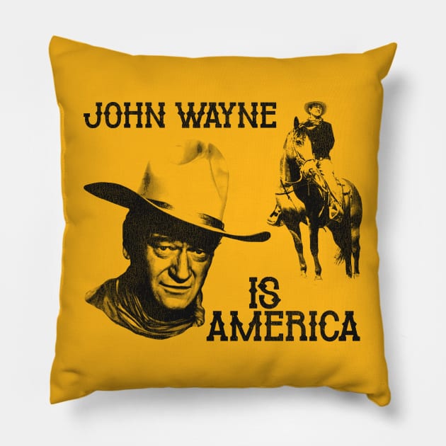 John Wayne is America Pillow by darklordpug