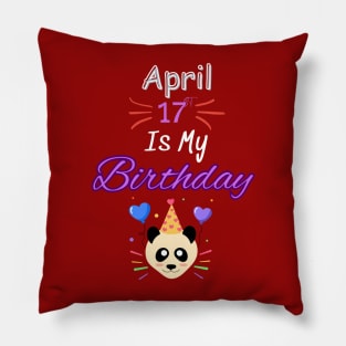 april 17 st is my birthday Pillow