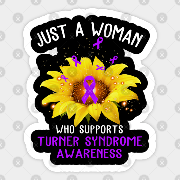 Just A Woman Who Support Turner Syndrome Awareness Turner Syndrome Purple Awareness Ribbon Sticker Teepublic Uk
