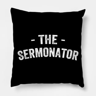 The sermonator Pillow
