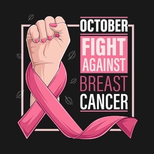 Cute October fight against breast cancer T-Shirt