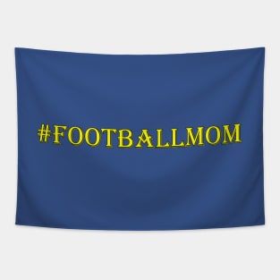 FOOTBALL MOM HASHTAG SHIRTS, NOTEBOOKS, COFFEE MUGS, TRAVEL MUGS Tapestry