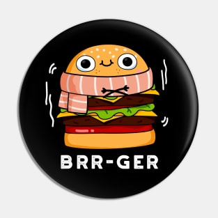 Brr-ger Cute Freezing Burger Pun Pin