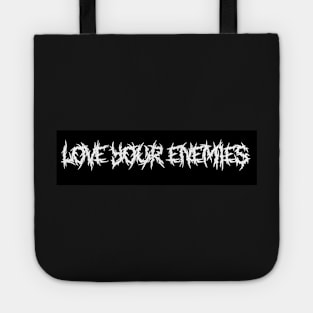 Love Your Enemies Christian Bumper Sticker Tote
