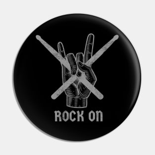 Rock On | Drum Sticks | Drummer Gift Pin