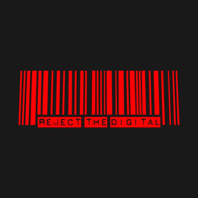 Reject the Digital - Red by Blade Runner Thoughts