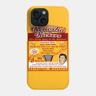 Kenosha Kickers Greatest Hits Phone Case