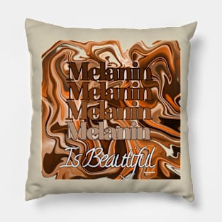 Melanin is Beautiful Pillow