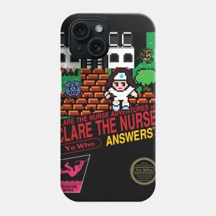 Clare the Nurse Adventures Phone Case