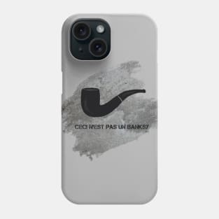 Ceci n'est pas un Banksy Phone Case