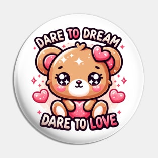 Cherished Dreams: Kawaii Bear's Love Manifesto Pin
