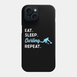 Eat Sleep Curling Repeat Phone Case