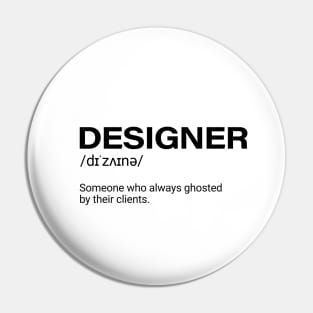 Funny designer definition Pin