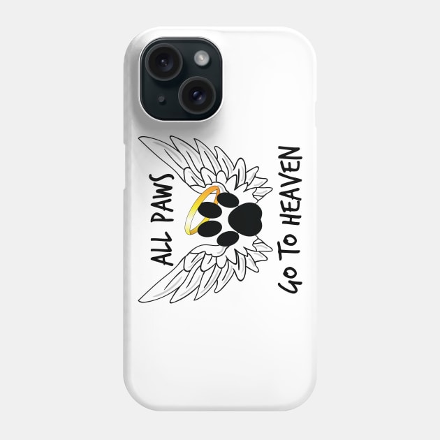 All Paws Go To Heaven Phone Case by Litho