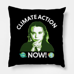 climate action now - greta Pillow