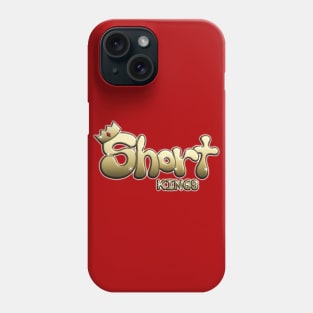 Short Kings Phone Case