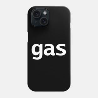 Gas Typography Minimal White Text Phone Case