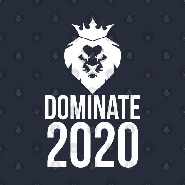 Dominate 2020 | New Year 2020 by GaryVeeApparel