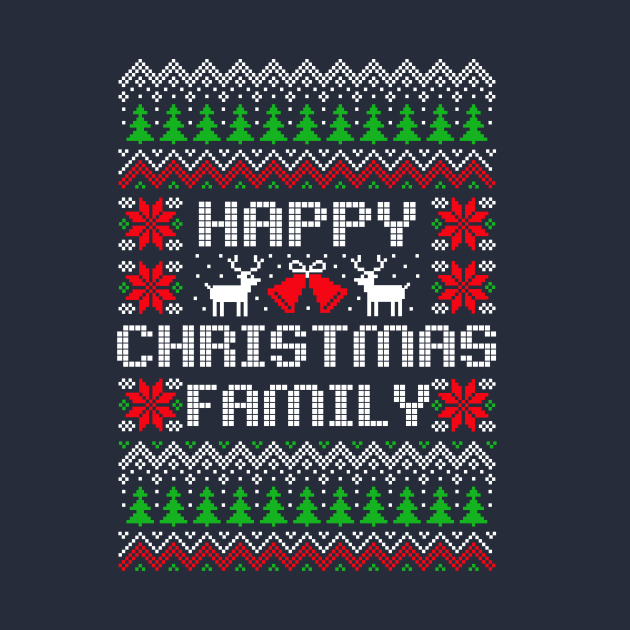 Happy Christmas Family sweater by Cute Tees Kawaii