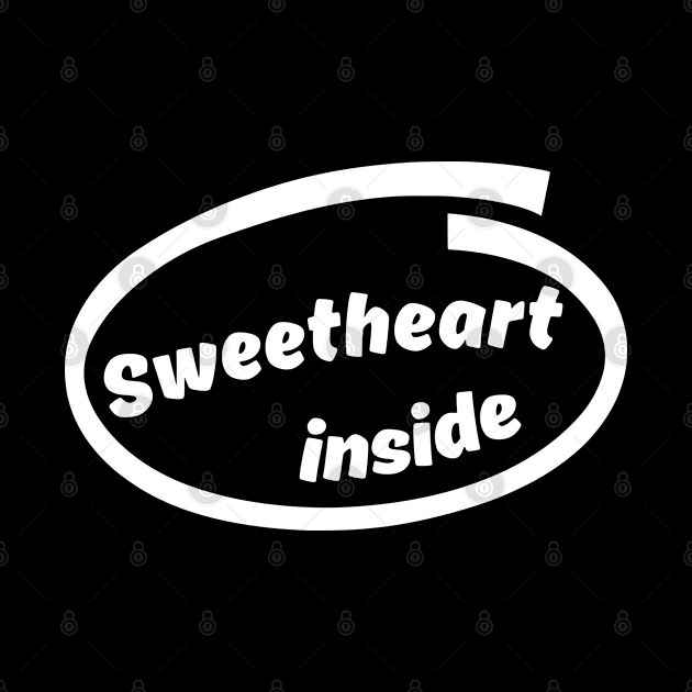 Sweetheart T-shirt by SublimeDesign