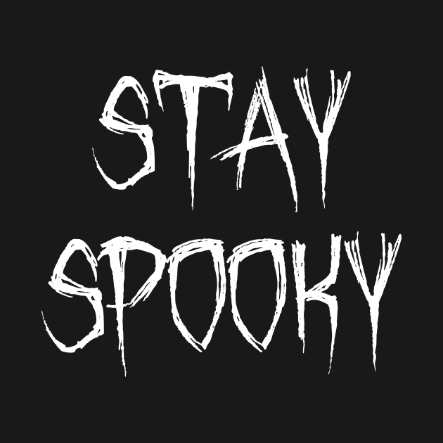 Stay spooky Spooky season aesthetic by Pictandra