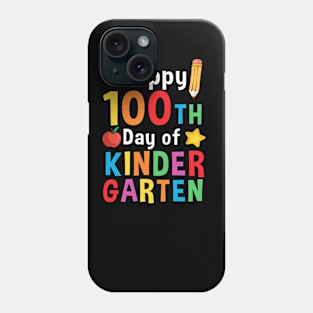 Happy 100th Days of Kindergarten Phone Case