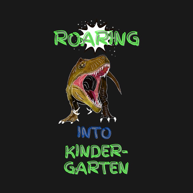 Roaring Into Kindergarten by thegambertyco@gmail.com