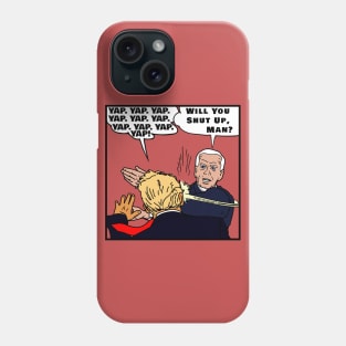 Will You Shut Up, Man? Trump-Biden Debate Phone Case