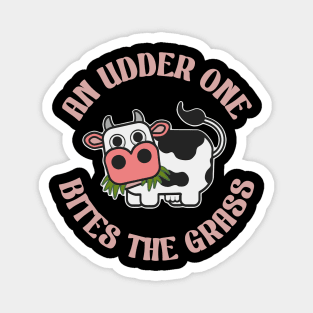 An udder one, bites the grass Magnet