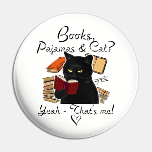 Black Cat Books Pajamas And Cat Yeah That’s Me Pin