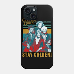 Stay Golden Phone Case