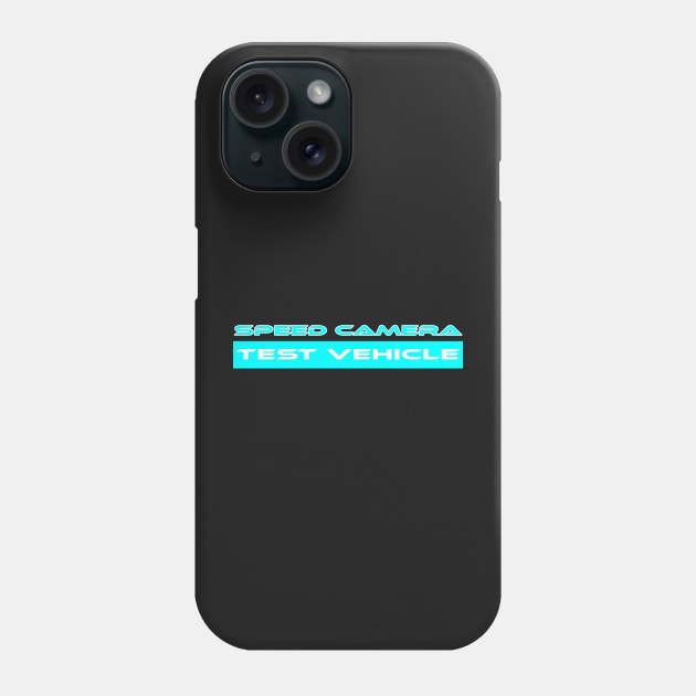 Speed camera tester, speed camera (2) Phone Case by CarEnthusast