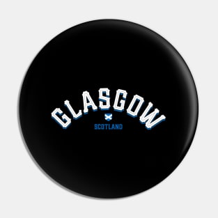 Glasgow Scotland - Glesga Scottish Pin