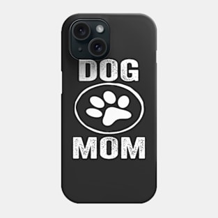 Dog Mom Funny Design Quote Phone Case