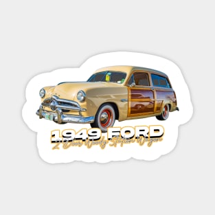 1949 Ford 2 Door Woody Station Wagon Magnet