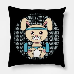 All I Need is gym and rabbits, gym and rabbits, gym and rabbits lover Pillow