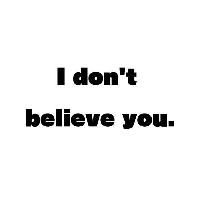I don't believe you by McCoqui's