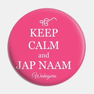 Keep Calm and Jap Naam Pin