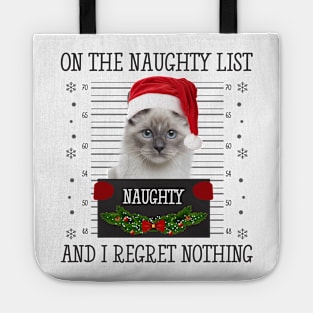 On The Naughty List, And I Regret Nothing Tote