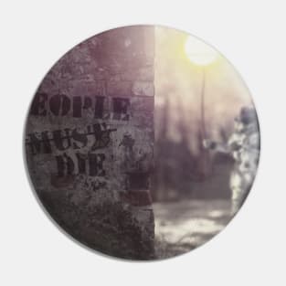 People Must Die Pin