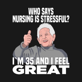 Nursing Staff Care For The Elderly T-Shirt