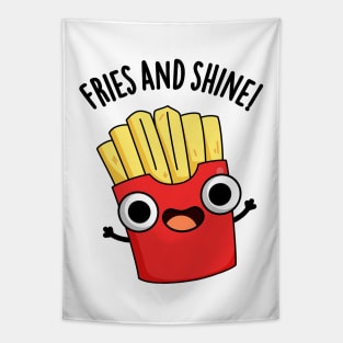 Fries And Shine Funny Food Puns Tapestry