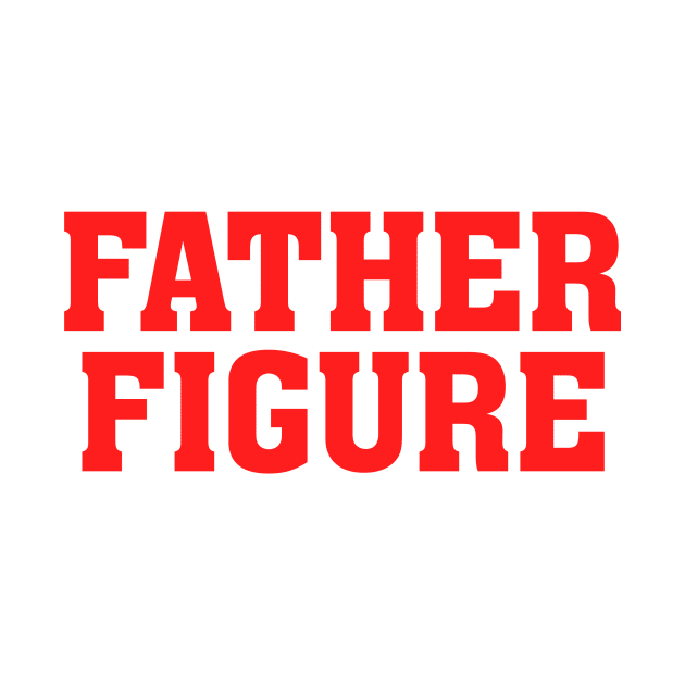 Father Figure Hat| Fathers Day Hat | Daddy Hat | Gifts For Dad | Number One Dad by Y2KSZN