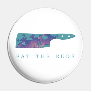 hannibal - eat the rude Pin