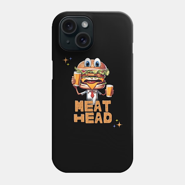 Meat Head Phone Case by Kenny The Bartender's Tee Emporium