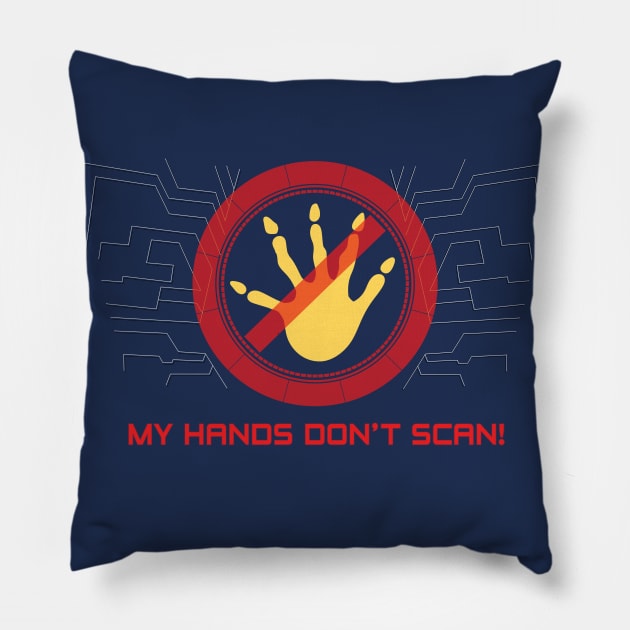 My Hands Don't Scan Pillow by Heyday Threads