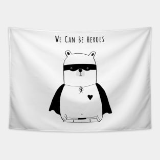 We Can Be Hereos (Black) Tapestry