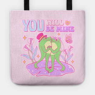 You Will Be Mine. Frogs In Love. Happy Valentines Day Tote