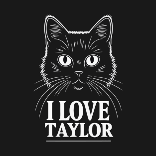 I Love Taylor T-Shirt