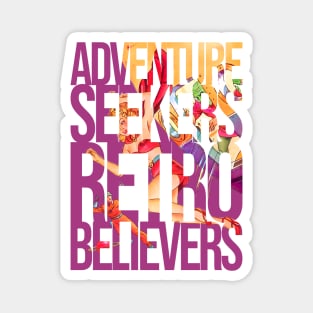 Adventure Seekers, Retro Believers. Pin Up Girl Comic Vintage Magnet